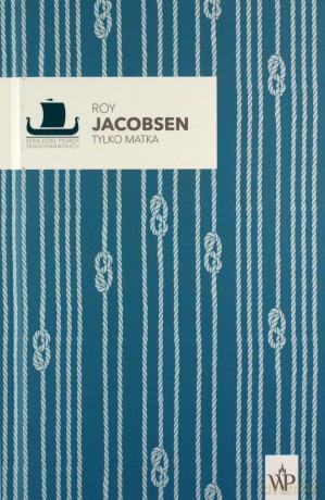 Tylko matka - Roy Jacobsen [KSIĄŻKA]
