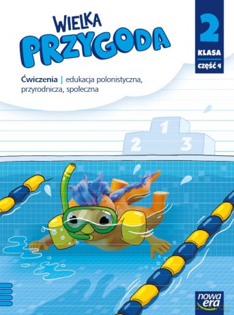 Wielka przygoda klasa 2 część 4 Zeszyt ćwiczeń zintegrowanych EDYCJA 2021-2023 [KSIĄŻKA]