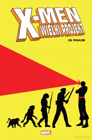 Wielki projekt. X-Men - Ed Piskor [KOMIKS]
