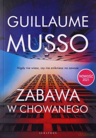 Zabawa w chowanego - Guillaume Musso [KSIĄŻKA]