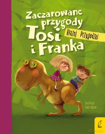 Zaczarowane przygody Tosi i Franka - Błażej Przygodzki [KSIĄŻKA]