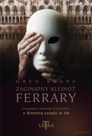 Zaginiony klejnot Ferrary - Greg Krupa [KSIĄŻKA]