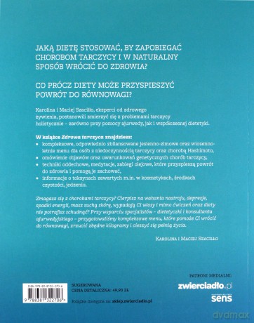 Zdrowa tarczyca. Twoja droga do równowagi hormonalnej - Karolina Szaciłło, Maciej Szaciłło [KSIĄŻKA]