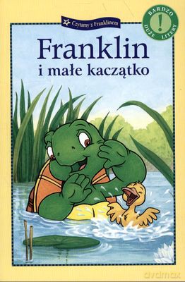 Franklin I Małe Kaczątko [KSIĄŻKA]