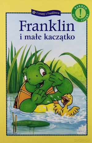 Franklin I Małe Kaczątko [KSIĄŻKA]