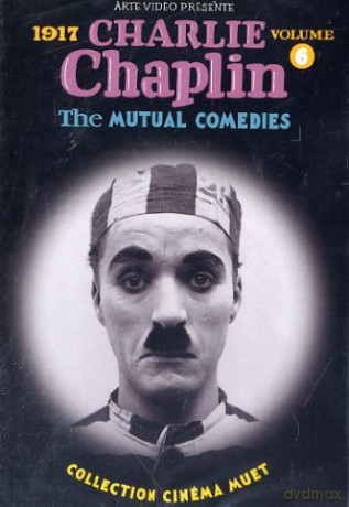 Charlie Chaplin vol. 6 The Mutual Comedies [DVD]