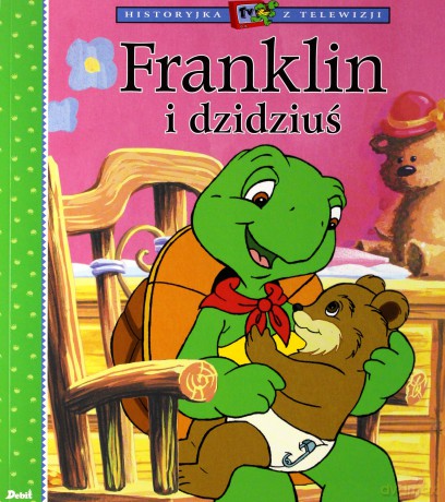 Franklin I Dzidziuś [KSIĄŻKA]