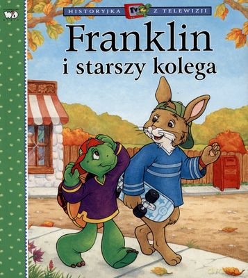 Franklin I Starszy Kolega [KSIĄŻKA]