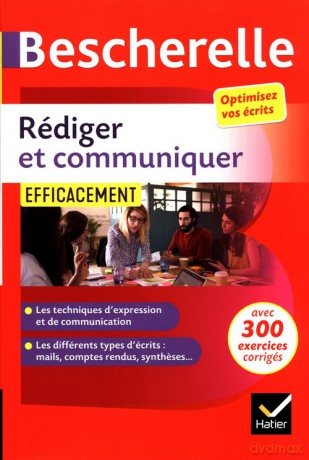 Bescherelle Rediger et communiquer efficacement - Marie-Aline Sergent, Sandrine Girard [KSIĄŻKA]