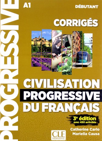 Civilisation progressive du francais Debutant A1 - Catherine Carlo, Mariella Causa [KSIĄŻKA]