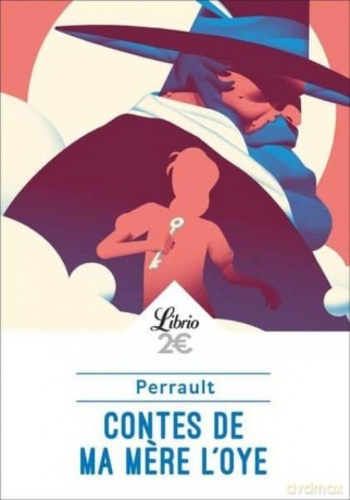 Contes de ma mere l'Oye - Perrault [KSIĄŻKA]