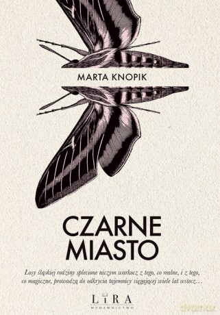 Czarne Miasto - Marta Knopik [KSIĄŻKA]