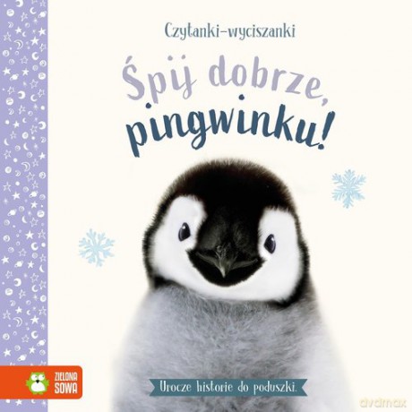 Czytanki-wyciszanki Śpij dobrze pingwinku - Amanda Wood [KSIĄŻKA]