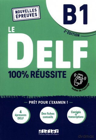 DELF 100% reussite B1 + zawartość Online [KSIĄŻKA]