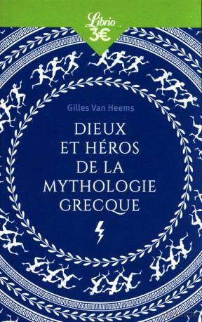 Dieux et heros de la mythologie grecque - Heems Gilles Van [KSIĄŻKA]