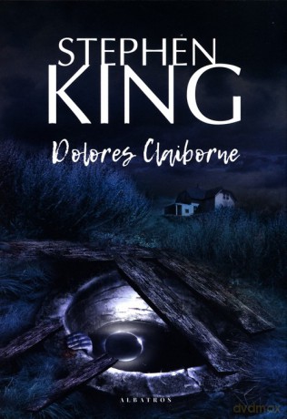 Dolores Claiborne - Stephen King [KSIĄŻKA]