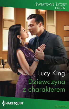Dziewczyna z charakterem - Lucy King [KSIĄŻKA]