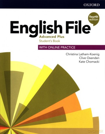 English File Advanced Plus Student's Book with Online Practice - Christina Latham-Koenig, Clive Oxenden [KSIĄŻKA]