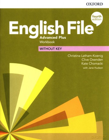 English File Advanced Plus Workbook - Christina Latham-Koenig, Clive Oxenden [KSIĄŻKA]