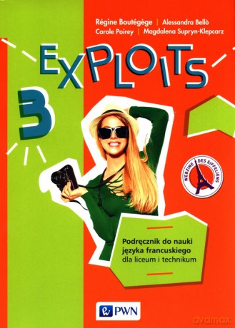 Exploits 3 Podręcznik - Regine Boutegege, Alessandra Bello [KSIĄŻKA]
