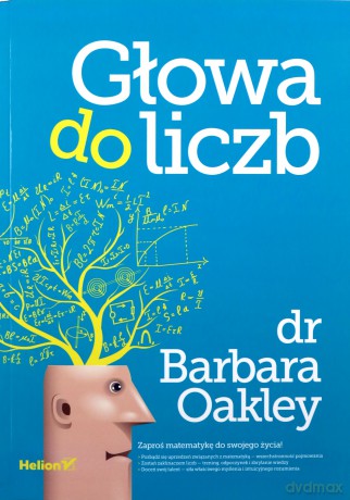 Głowa do liczb - Barbara Oakley [KSIĄŻKA]