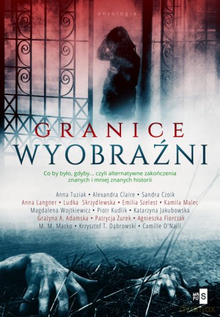 Granice wyobraźni [KSIĄŻKA]