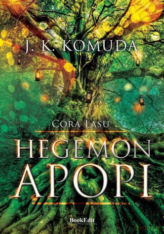 Hegemon Apopi - J.K. Komuda [KSIĄŻKA]
