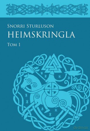Heimskringla (Tom 1) - Snorri Sturluson [KSIĄŻKA]