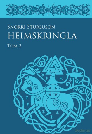 Heimskringla (Tom 2) - Sturluson Snorri [KSIĄŻKA]