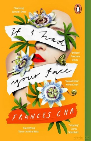 If I Had Your Face - Frances Cha [KSIĄŻKA]