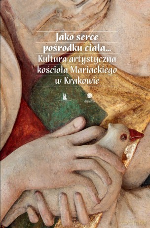 Jako serce pośrodku ciała [KSIĄŻKA]