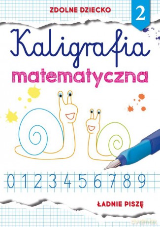 Kaligrafia matematyczna 2 - Beata Guzowska [KSIĄŻKA]