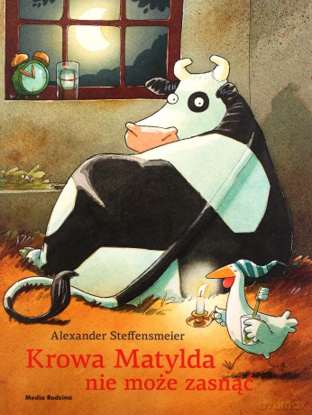 Krowa Matylda nie może zasnąć - Alexander Steffenmeier [KSIĄŻKA]