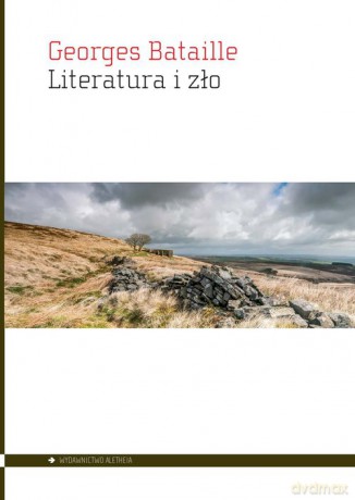 Literatura i zło - Georges Bataille [KSIĄŻKA]