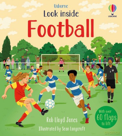 Look Inside Football - Rob Lloyd Jones [KSIĄŻKA]