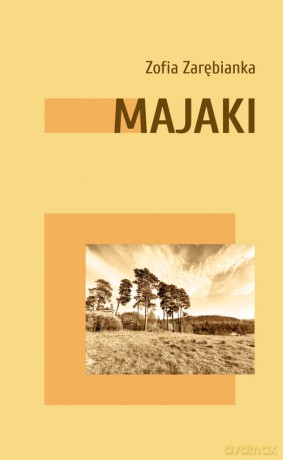Majaki - Zofia Zarębianka [KSIĄŻKA]