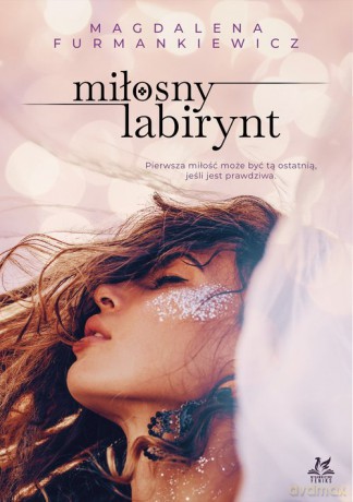 Miłosny labirynt - Magdalena Furmankiewicz [KSIĄŻKA]