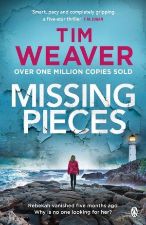 Missing Pieces - Tim Weaver [KSIĄŻKA]