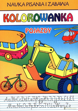 Nauka pisania i zabawa Pojazdy Kolorowanka - Beata Guzowska [KSIĄŻKA]