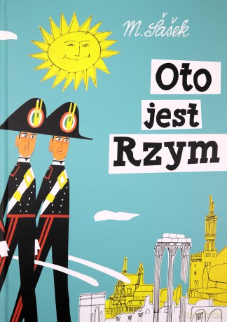 Oto jest Rzym - Miroslav Sasek [KSIĄŻKA]