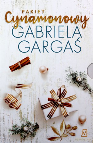 Pakiet cynamonowy Szczęście przy kominku/ Magia grudniowej nocy - Gabriela Gargaś [KSIĄŻKA]