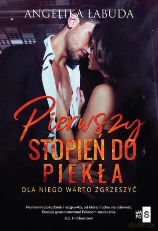 Pierwszy stopień do piekła - Angelika Łabuda [KSIĄŻKA]