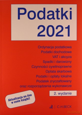 Podatki 2021 z aktualizacją online [KSIĄŻKA]