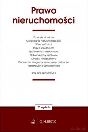 Prawo nieruchomości oraz inne akty prawne [KSIĄŻKA]