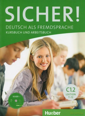 Sicher! C1.2 Kursbuch und Arbeitsbuch - Michaela Perlmann-Balme, Susanne Schwalb [KSIĄŻKA]
