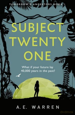 Subject Twenty One - A.E. Warren [KSIĄŻKA]