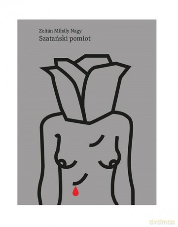 Szatański pomiot - Zoltan Mih Nagy [KSIĄŻKA]