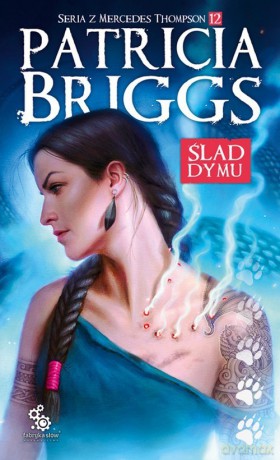 Ślad dymu - Patricia Briggs [KSIĄŻKA]