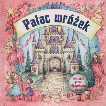 Pałac Wróżek (twarda) [KSIĄŻKA]