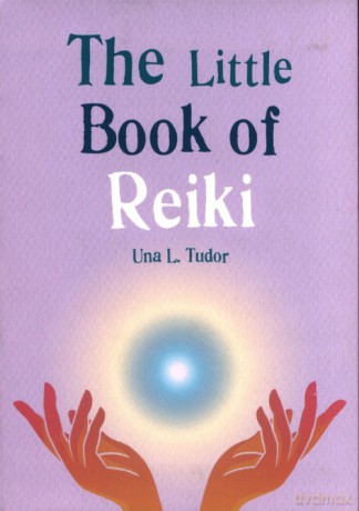 The Little Book of Reiki - Una L. Tudor [KSIĄŻKA]